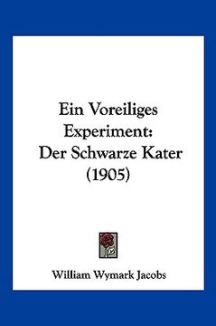 portada Ein Voreiliges Experiment: Der Schwarze Kater (1905) (en Alemán)