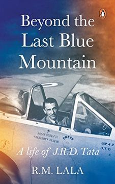 portada Beyond the Last Blue Mountain: A Life Ofj.R.D.Tata (en Inglés)