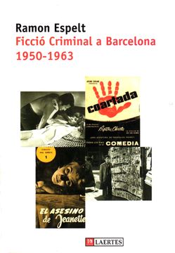 portada Ficció criminal a Barcelona. 1950-1963 (en Catalá)