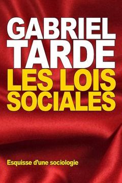 portada Les Lois sociales: Esquisse d'une sociologie (en Francés)