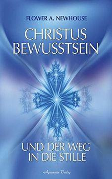 portada Christus-Bewusstsein und der weg in die Stille (in German)