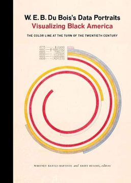 portada W. E. B. Du Bois's Data Portraits: Visualizing Black America (en Inglés)