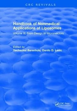 portada Handbook of Nonmedical Applications of Liposomes: Volume III: From Design to Microreactors (in English)