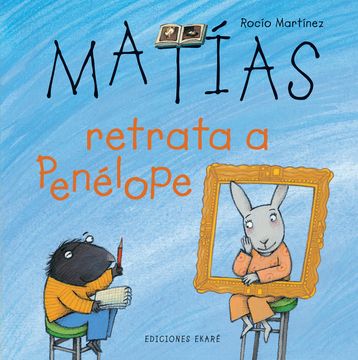 portada Matías retrata a Penélope (in Spanish)