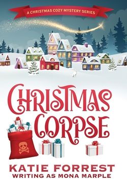 portada Christmas Corpse: A Christmas Cozy Mystery Series Book 1 (en Inglés)