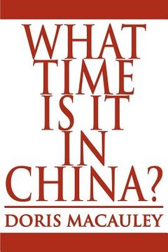 portada what time is it in china? (en Inglés)