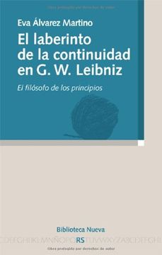 portada El laberinto de la continuidad en G. W. Leibniz. El filósofo de los principios