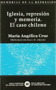 portada Iglesia, Represión y Memoria. El Caso Chileno (in Spanish)