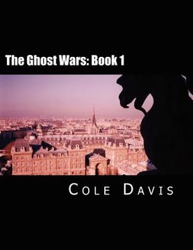 portada the ghost wars: book 1 edition 2 (en Inglés)