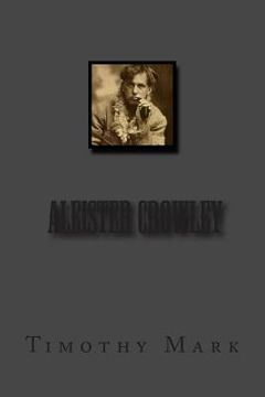 portada Timothy Mark Presents "Aleister Crowley" (en Inglés)