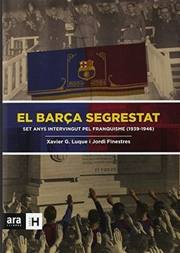 portada El Barça segrestat (Sèrie H) (Catalan Edition) (en Catalá)