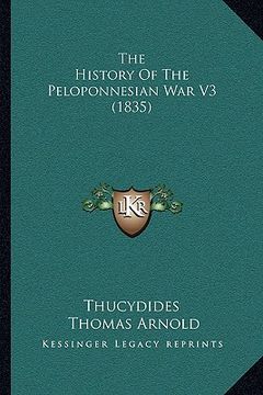 portada the history of the peloponnesian war v3 (1835) (en Inglés)