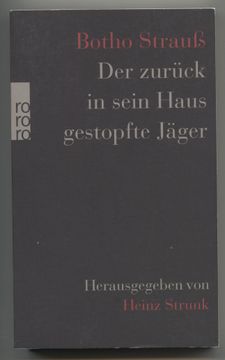portada Der Zurück in Sein Haus Gestopfte Jäger. Herausgegeben von Heinz Strunk. 