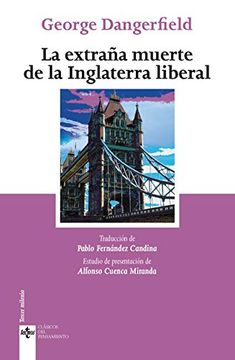 portada La Extraña Muerte de la Inglaterra Liberal (Clásicos - Clásicos del Pensamiento) (in Spanish)