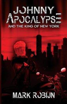 portada Johnny Apocalypse and the King of New York