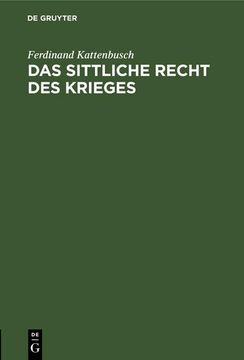 portada Das Sittliche Recht des Krieges (in German)