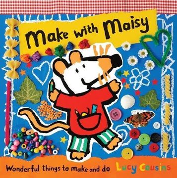 portada Make With Maisy. By Lucy Cousins (en Inglés)