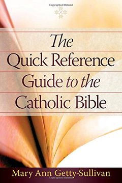 portada The Quick Reference Guide to the Catholic Bible