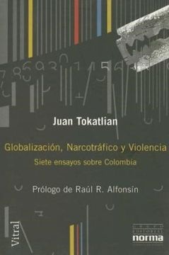 portada Globalizacion Narcotrafico y Violencia Siete Ensayos s