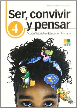 portada Convivencia y Acción Tutorial en Educación Primaria (Ser, Convivir y Pensar) - 9788472782631 (in Spanish)
