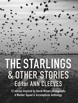 portada The Starlings & Other Stories: A Murder Squad & Accomplices Anthology