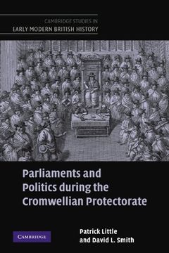 portada Parliaments and Politics: During the Cromwellian Protectorate (Cambridge Studies in Early Modern British History) 