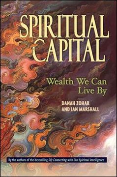 portada Spiritual Capital: Wealth we can Live by (in English)
