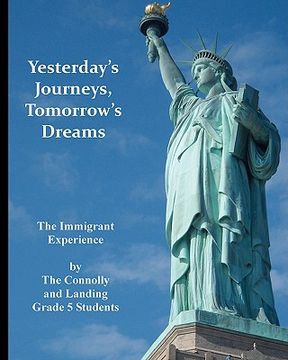 portada yesterday's journeys tomorrow's dreams (en Inglés)