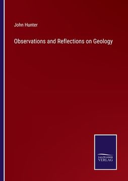 portada Observations and Reflections on Geology (in English)