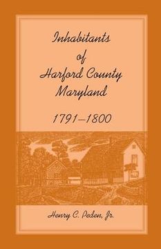 portada Inhabitants of Harford County, Maryland, 1791-1800 (en Inglés)