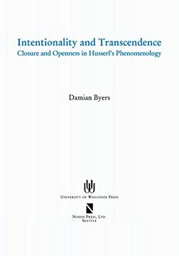 portada Intentionality and Transcendence: Closure and Openness in Husserl's Phenomonoloy (in English)