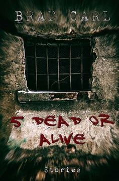 portada 5 Dead Or Alive (en Inglés)