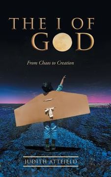 portada The I of God: From Chaos to Creation (in English)