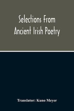 portada Selections From Ancient Irish Poetry (en Inglés)