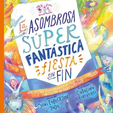 portada La Asombrosa Súper Fantástica Fiesta sin fin (in Spanish)