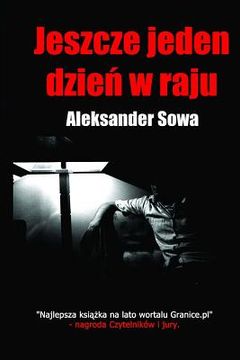 portada Jeszcze Jeden Dzien W Raju (Polish Edition) (in Polaco)