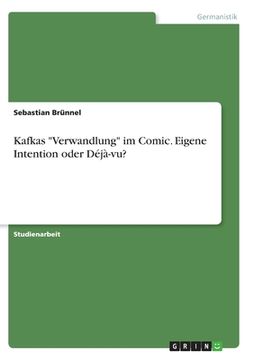 portada Kafkas Verwandlung im Comic. Eigene Intention oder Déjà-vu? (en Alemán)