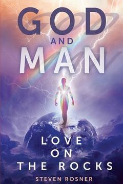 portada God and Man: Love on the Rocks (en Inglés)