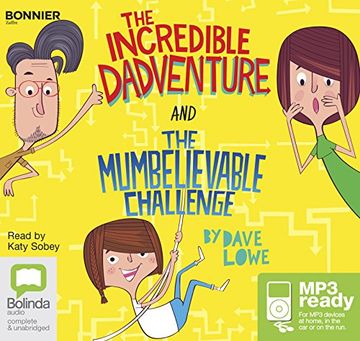 portada The Incredible Dadventure and the Mumbelievable Challenge () (en Inglés)