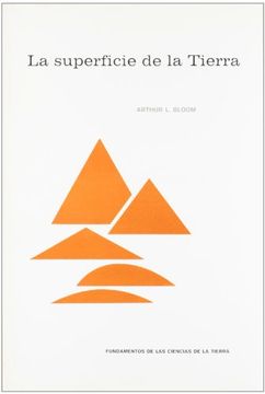 portada LA SUPERFICIE DE LA TIERRA: SURFACE OF THE EARTH (FUNDAMENTOS CIENCIAS TIERRA)
