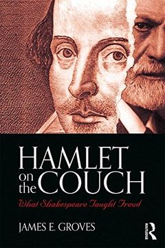 portada Hamlet on the Couch: What Shakespeare Taught Freud