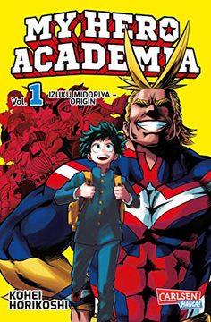 portada My Hero Academia 01: Abenteuer und Action in der Superheldenschule! (in German)