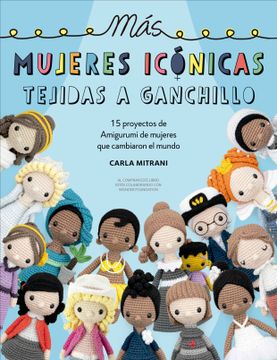 portada Mas Mujeres Iconicas Tejidas a Ganchillo (in Spanish)