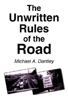 portada the unwritten rules of the road (en Inglés)
