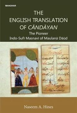 portada The English Translation of Candayan: The Pioneer Indo-Sufi Masnavi of Maulana Daud