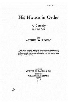 portada His house in order, a comedy in four acts