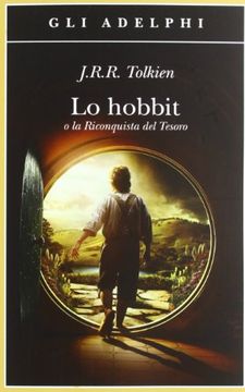 portada Lo Hobbit o La riconquista del tesoro (Gli Adelphi) (en Italiano)