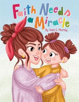 Faith Needs a Miracle (en Inglés)