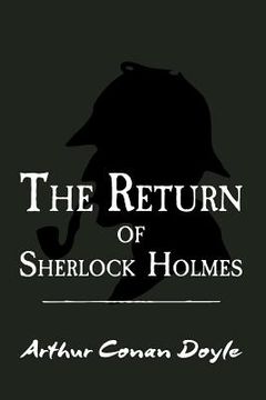portada The Return of Sherlock Holmes: Original and Unabridged (en Inglés)