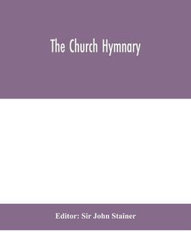 portada The Church hymnary (en Inglés)